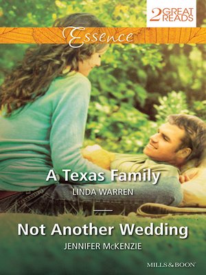 cover image of A Texas Family/Not Another Wedding
